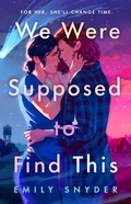 Cover: We Were Supposed to Find This - St Martin's Press