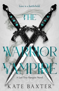 Enlarge image Cover: The Warrior Vampire - Tor Publishing Group