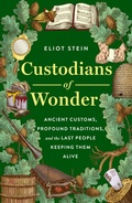 Cover: Custodians of Wonder - St. Martin's Publishing Group