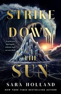 Cover: Strike Down the Sun - St. Martin's Publishing Group