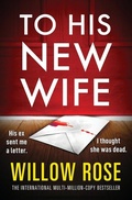 Cover: To His New Wife - Grand Central Publishing