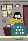Cover: Murder's Little Sister - Felony & Mayhem