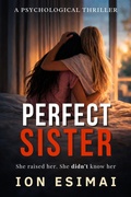 Cover: Perfect Sister (The Perfect Series) - Ciparum Press