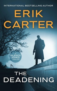 Enlarge image Cover: The Deadening - Severn River Publishing