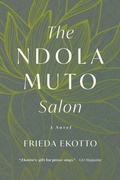 Cover: The Ndola Muto Salon - The Griot Project Book Series