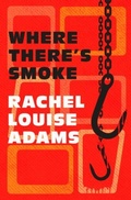 Cover: Where There's Smoke - Titan Books Ltd