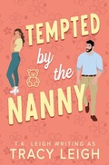 Cover: Tempted by the Nanny - Tracy Kellam