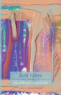 Cover: Life Lines - Casa Urraca Press