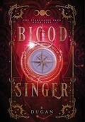 Cover: Bloodsinger - Renee Dugan