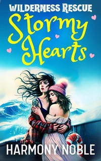 Enlarge image Cover: Stormy Hearts (Wilderness Rescue) - truelovewriters