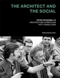 Cover: The Architect and the Social - Oscar Riera Ojeda Publishers