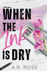 Enlarge image Cover: When the Ink Is Dry - A.R. Rose