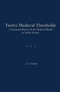 Cover: Twelve Medieval Thresholds - The Twelve Series