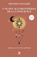 Cover: Une psy aux fronti&egrave;res de la conscience - Le lotus et l'&eacute;l&eacute;phant