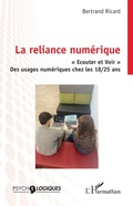 Cover: La reliance num&eacute;rique - Psycho-Logiques