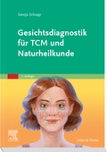Cover: Gesichtsdiagnostik f&uuml;r TCM und Naturheilkunde - Urban & Fischer