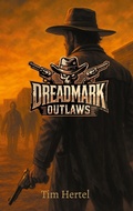 Cover: Dreadmark Outlaws - BoD - Books on Demand