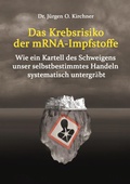 Cover: Das Krebsrisiko der mRNA-Impfstoffe - BoD - Books on Demand