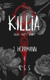 Enlarge image Cover: KILLia - BoD - Books on Demand