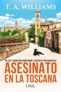 Cover: Asesinato en la Toscana - Lira Ediciones