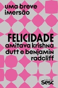 Cover: Felicidade - Edi&ccedil;&otilde;es Sesc SP