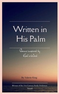 Cover: Written in His Palm Poems inspired by God's Word - BookLeaf Publishing