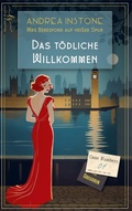 Cover: Das T&ouml;dliche Willkommen - Licht & Schatten