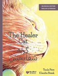 Cover: The Healer Cat / گربه شفابخش - Wickwick Ltd