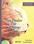 Cover: The Healer Cat / ဆေး းဆရာာကြော ာင်် ဆီီလကစီ - Wickwick Ltd