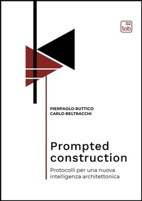 Enlarge image Cover: Prompted construction - tab edizioni