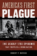 Cover: America's First Plague - Rowman & Littlefield