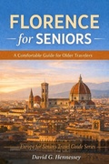 Cover: Florence for Seniors - David G. Hennessey