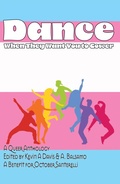 Cover: Dance When They Want You to Cower - INKD PUBLISHING LLC