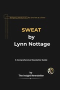 Cover: SWEAT by Lynn Nottage - A Comprehensive Study Guide - Divya Gehlotra
