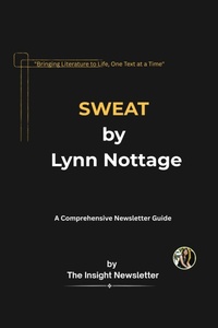 Enlarge image Cover: SWEAT by Lynn Nottage - A Comprehensive Study Guide - Divya Gehlotra