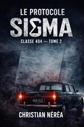 Cover: LE PROTOCOLE SIGMA - christian JAFFREDO