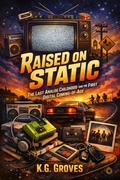 Cover: Raised on Static - Buckdaddy Studio