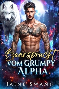 Enlarge image Cover: Beansprucht vom Grumpy Alpha - Jaine Swann