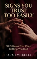 Cover: Signs You Trust Too Easily - Northline Publishing