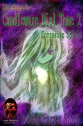 Cover: Candleware Dial Tone 2: Corrosive Spirit. - Liam Harper