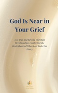 Cover: God Is Near in Your Grief - WASBY Divine Studio