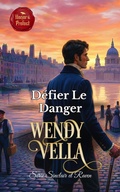 Cover: D&eacute;fier Le Danger (Sinclair & Raven S&eacute;rie, #8) - Vella Ink