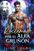 Cover: Reclamado por el Alfa Gru&ntilde;&oacute;n - Jaine Swann