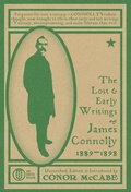 Cover: The Lost and Early Writings of James Connolly, 1889-1898 - Iskra Books