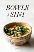 Cover: Bowls of Shit - Neil Powell