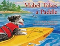 Cover: Mabel Takes a Paddle - Emily Chetkowski