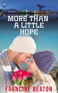 Cover: More Than A Little Hope - Francine Beaton Publishing