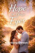 Cover: Hope in Your Eyes (Romance In Willow Creek, #123) - UroS Taks