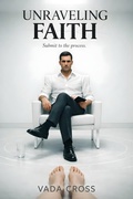 Cover: Unraveling Faith (Ink & Obsession, #2) - Vada Cross