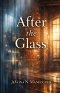 Cover: After the Glass - Grace & Grit Books